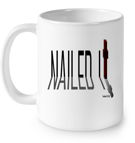 Nailed IT 11 Oz Ceramic Mug