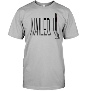 NAILED IT - Unisex Short Sleeve Classic Tee