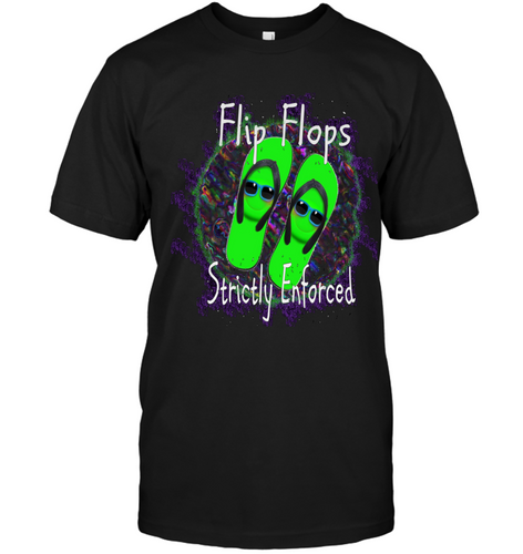Flip Flops Strictly Enforced - Unisex Short Sleeve Classic Tee